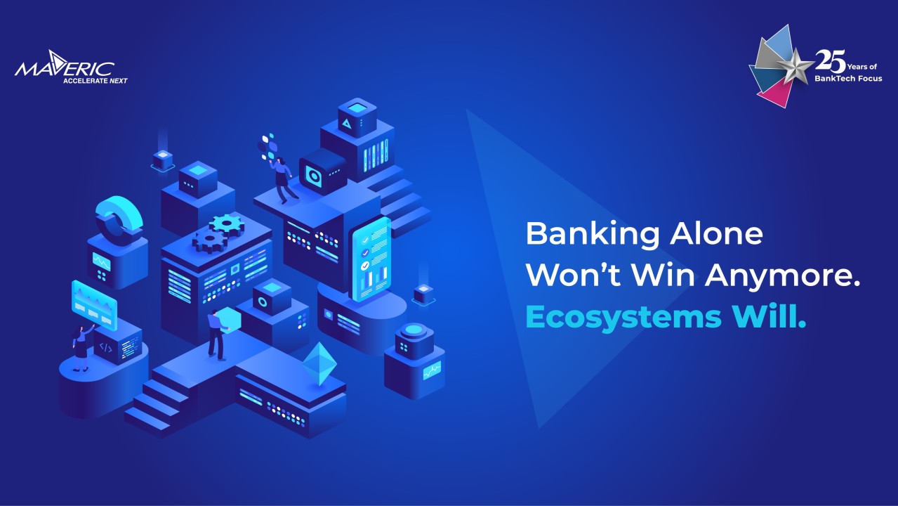 The Next-Gen Bank Is a Platform: Are You Ready to Build an Ecosystem?